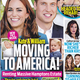 Image for article titled This Week In Tabloids: Kate and William Are Moving To America!!!!!!!!!